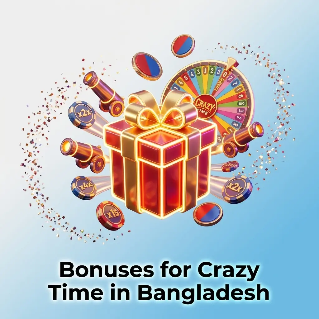 Crazy Time casino bonuses in Bangladesh including welcome offers, free spins, cashback, and VIP rewards