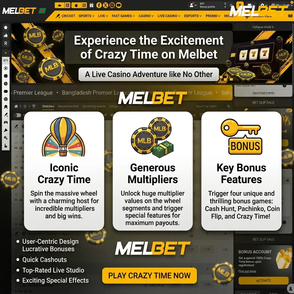 Melbet Crazy Time live casino game benefits including high RTP, low minimum bet, and mobile play for Bangladesh players