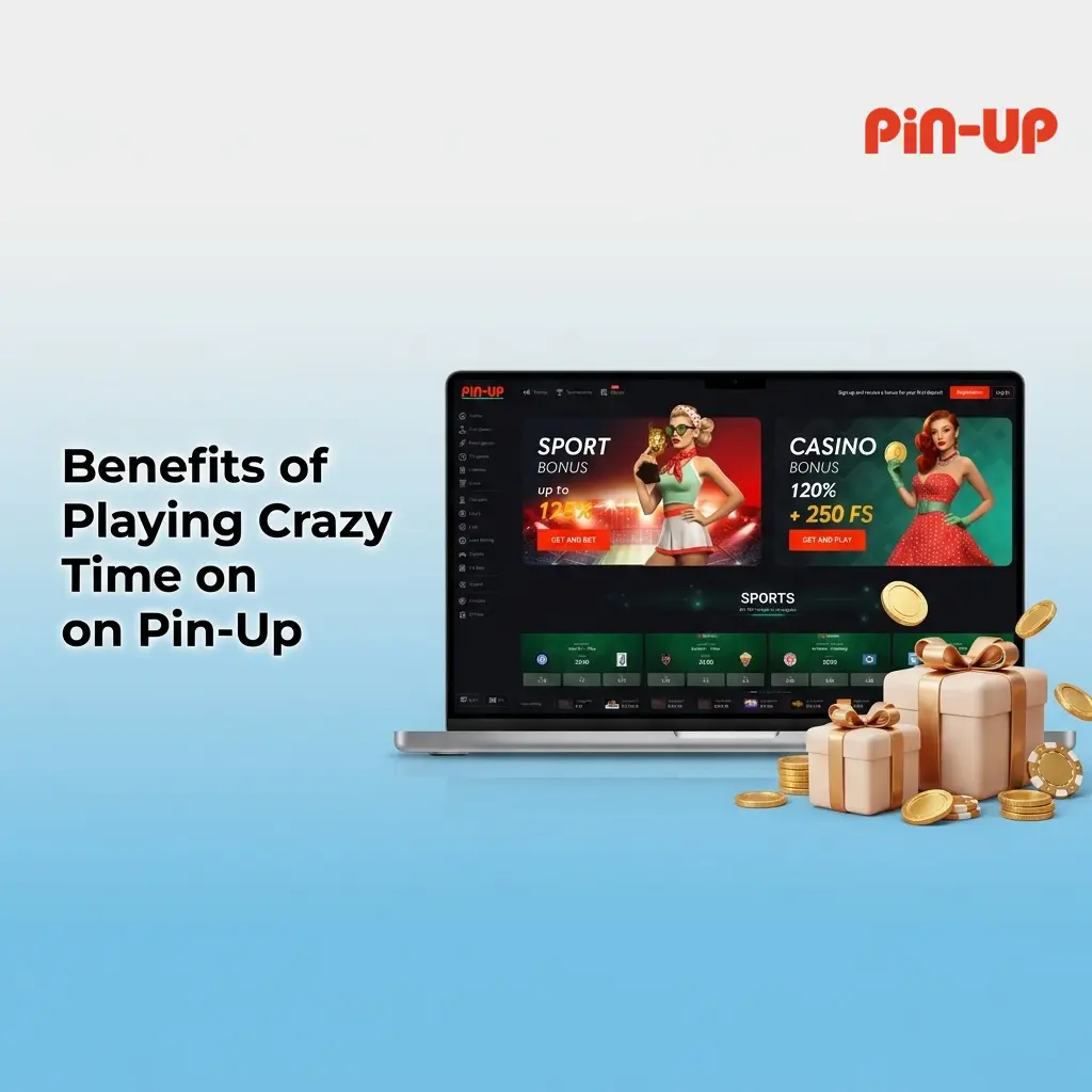 Benefits of playing Crazy Time on Pin-Up for Bangladeshi players with live stats, high RTP, and bKash payments