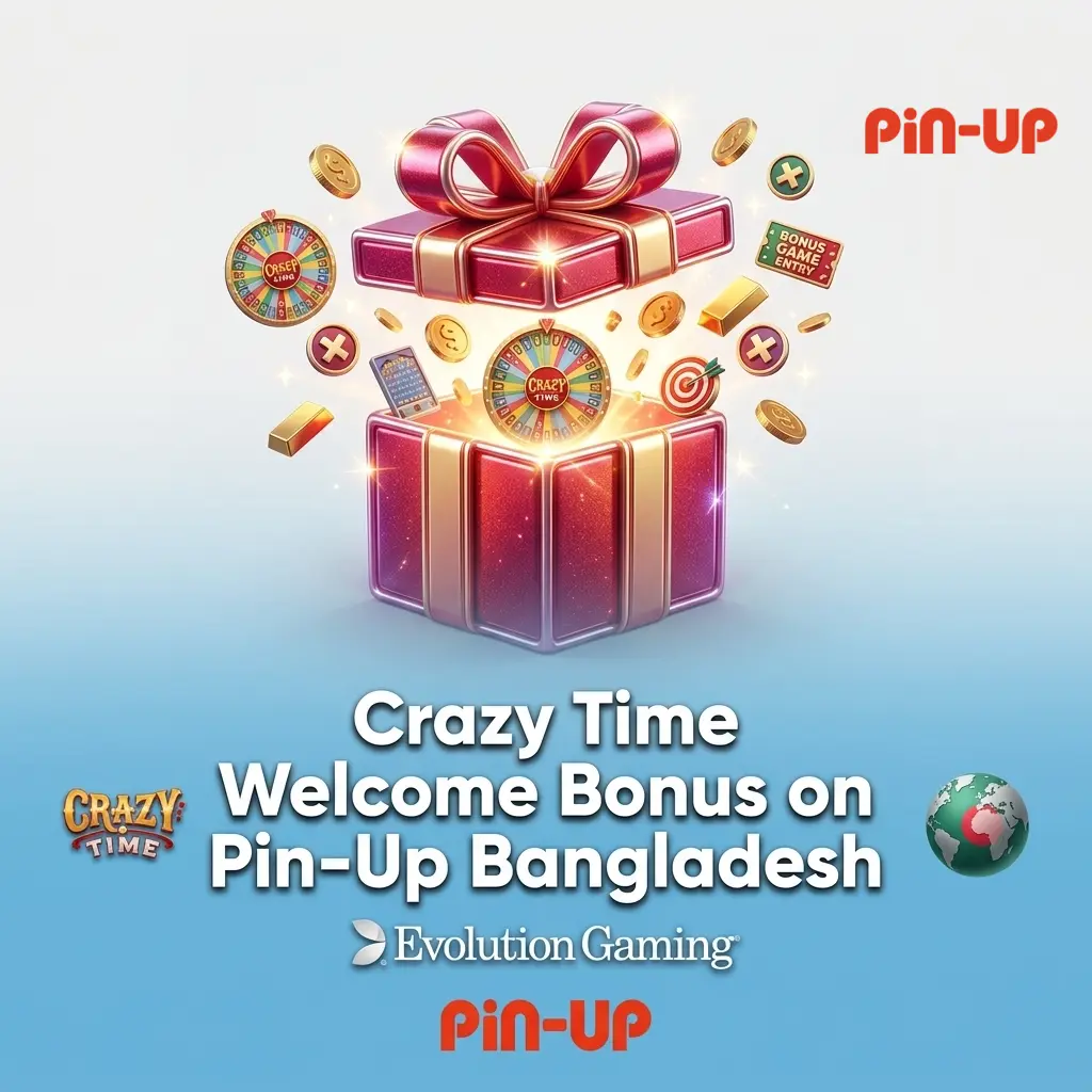 Pin-Up Bangladesh welcome bonus 125% up to INR 25,000 for new casino players on first deposit for Crazy Time